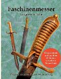 Faschinenmesser: Preu?en, Sachsen, Bayern, W?rttemberg