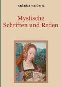 Mystische Schriften und Reden