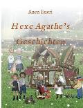 Hexe Agathes Geschichten