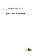 John Keble?s Parishes