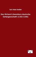 Des Richard L?wenherz deutsche Gefangenschaft (1192-1194)
