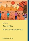 Animalia: Die Suche nach dem Paradies Teil 2