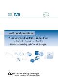 Noise Optimized Control of an Electrical Drive with Induction Machine. Harmonics Modeling and Control Strategies