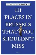 111 Places in Brussels That You Shouldnt Miss