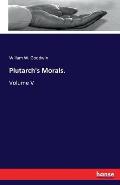 Plutarch's Morals.: Volume V