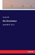 Die Grenzboten: Zeitschrift 1873