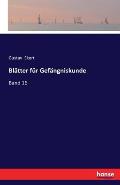 Bl?tter f?r Gef?ngniskunde: Band 16