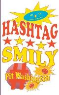 Hashtag Smily: Die gro?en Abenteuer des kleinen Smily