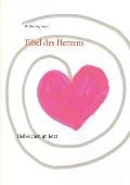 Fibel des Herzens: Heilzeichen im Jetzt