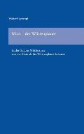 Mars - der W?stenplanet: In der Galaxis Milchstrasse war der Mars als der W?stenplanet bekannt