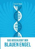 Das Geschlecht der Blauen Engel: Band 2