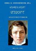 Heinrich Heines Gedichte. Ausgew?hlte Werke III: Buch der Lieder, Neue Gedichte, Aus den Jahren 1853 und 1854; Sonstiges / Posthum