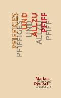 Pfiffiges und allzu Pfiff