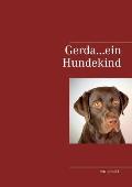 Gerda...ein Hundekind