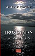 Frozen Man von Christians?: EUROPA-Thriller
