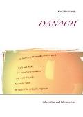Danach: Lebensalben und Lebensnotizen