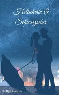 Hellseherin & Schwarzseher: eine Liebesgeschichte