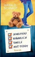 Jungfrau, m?nnlich, Single, mit Teddy