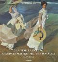 Spanish Painting: Spanische Malerei, Pintura Espa?ola 1665 --1920