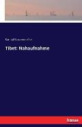 Tibet: Nahaufnahme