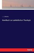 Handbuch Zur Symbolischen Theologie