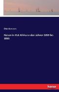 Reisen in Ost-Afrika in Den Jahren 1859 Bis 1865