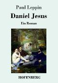 Daniel Jesus: Ein Roman