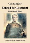 Conrad der Leutnant: Eine Darstellung