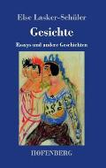 Gesichte: Essays und andere Geschichten