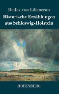 Historische Erz?hlungen aus Schleswig-Holstein