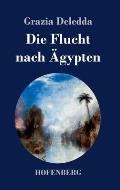 Die Flucht nach ?gypten