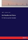 Der Kassike von Kiawa: Ein Roman aus den Kolonien