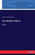 Our Modern Athens: Poem
