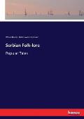 Serbian Folk-lore: Popular Tales