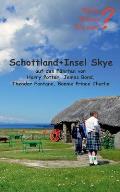 Schottland + Insel Skye