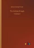 The Golden Bough: Volume 4
