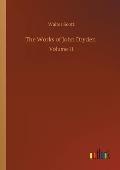 The Works of John Dryden: Volume 11