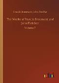 The Works of Francis Beaumont and John Fletcher: Volume 7
