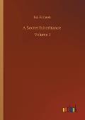 A Secret Inheritance: Volume 3