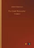 The Greek Philosopher: Volume 1