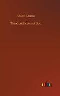 The Good News of God