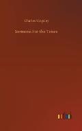 Sermons For the Times