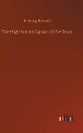 The High School Captain of the Team