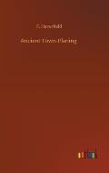 Ancient Town-Planing