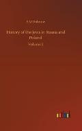 History of the Jews in Russia and Poland: Volume 2
