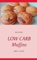 Low Carb Muffins: S?? & herzhaft