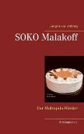 SOKO Malakoff: Der Mehlspeis-M?rder