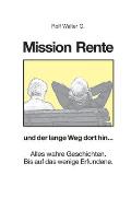 Mission Rente: und der lange Weg dort hin...