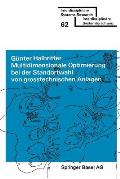 Multidimensionale Optimierung Bei Der Standortwahl Von Grosstechnischen Anlagen: L?sung ?konomisch-?kologischer Zielkonflikte Mit Einem Spieltheoretis