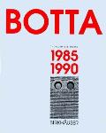 Mario Botta The Complete Works Volume 2 1985 1990